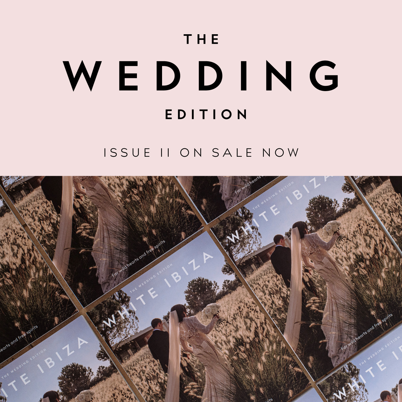 White Ibiza Magazine: Issue 11 – The Wedding Edition